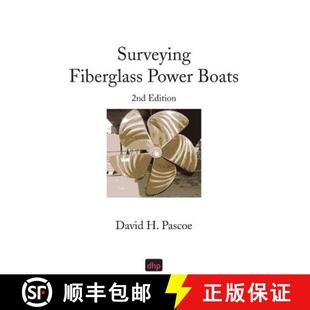 Power Boats 2nd 预订 9780965649605 Fiberglass Edition Surveying