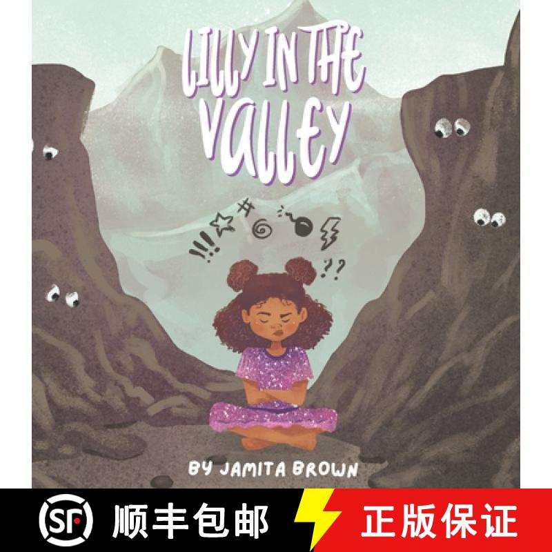 【3-4周达】Lilly in the Valley: Social and Emotional Learning book to navigate through big emotions [9798985281606]