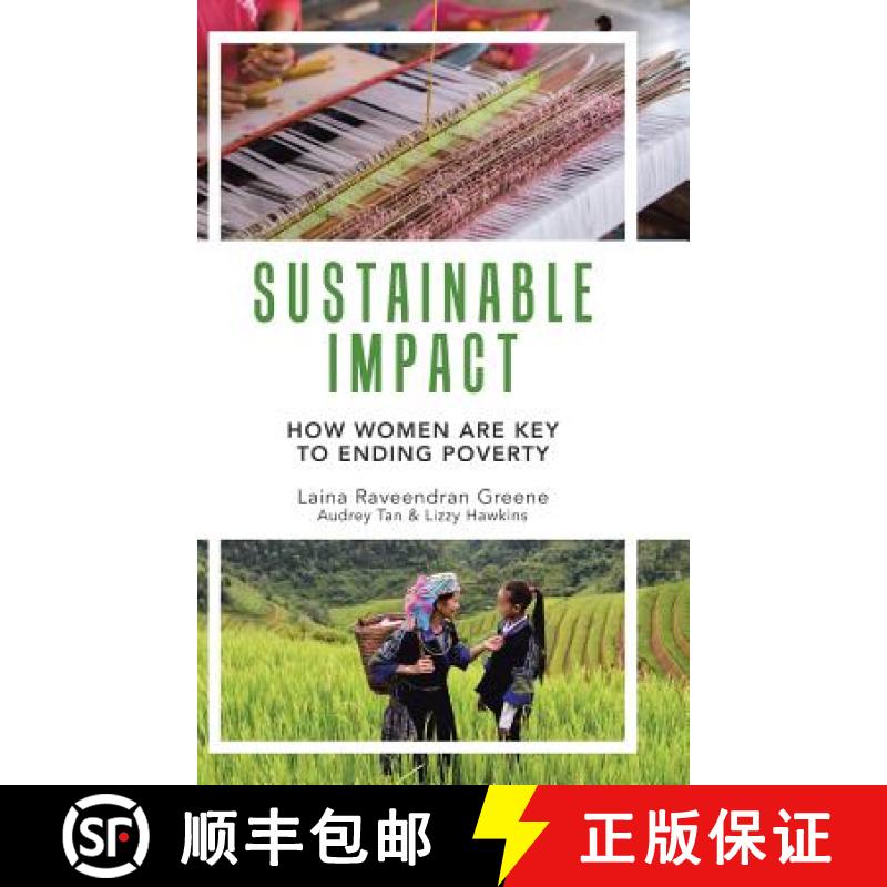 【3-4周达】Sustainable Impact: How Women Are Key to Ending Poverty [9781543740899]