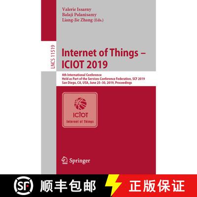 【3-4周达】Internet of Things – ICIOT 2019: 4th International Conference, Held as Part of the Servic... [9783030233563]