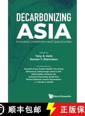 预订 Decarbonizing the Asian Century: Innovation, Investment and Opportunities [9789811263866]