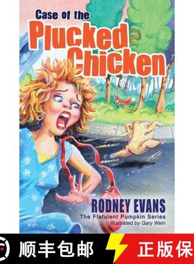 预订 Case of the Plucked Chicken: Flatulent Pumpkin #2 [9780997019308]