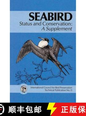 【3-4周达】Seabird Status and Conservation: A Supplement [9780946888191]