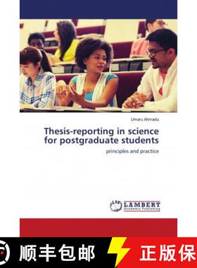 预订 Thesis-reporting in science for postgraduate students [9786202917254]