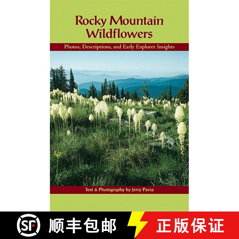 预订 Rocky Mountain Wildflowers: Photos, Descriptions, and Early Explorer Insights [9781555913649]图片