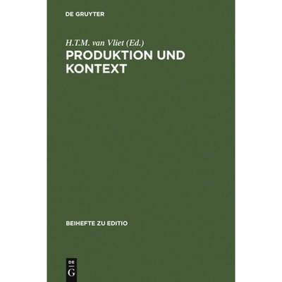 预订 Produktion und Kontext: Beitrage Der Internationalen Fachtagung Der Arbeitsgemeinschaft Fur Germ... [9783484295131]