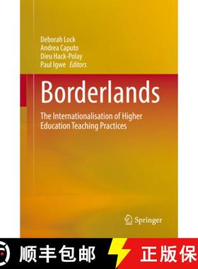 【3-4周达】Borderlands : The Internationalisation of Higher Education Teaching Practices [9783031053382]
