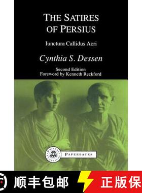 预订 The Satires of Persius: Iunctura Callidus Acri [9781853994876]
