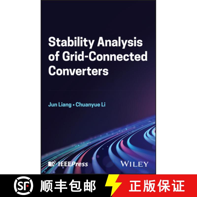 预订 Stability Analysis of Grid-Connected Converters [9781394249749]