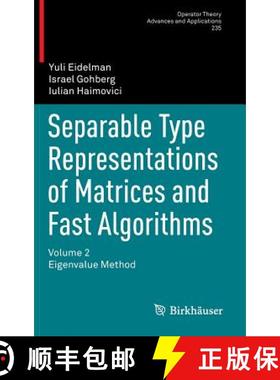 【3-4周达】Separable Type Representations of Matrices and Fast Algorithms: Volume 2 Eigenvalue Method... [9783034806114]