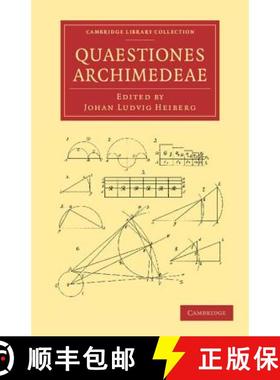 【3-4周达】Quaestiones Archimedeae: - Quaestiones Archimedeae [9781108062961]