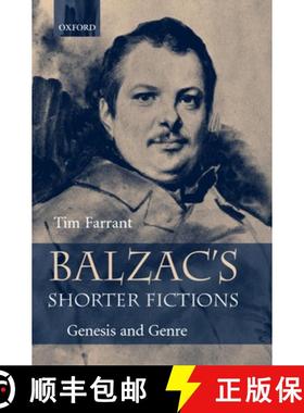 【3-4周达】Balzac's Shorter Fictions: Genesis and Genre [9780198151975]