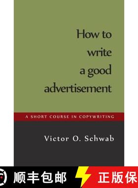 【3-4周达】How to Write a Good Advertisement [9781614278863]