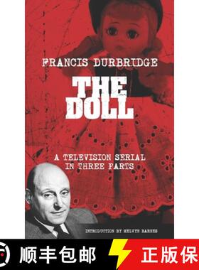 【3-4周达】The Doll (The scripts of the three part television serial) [9781912582891]