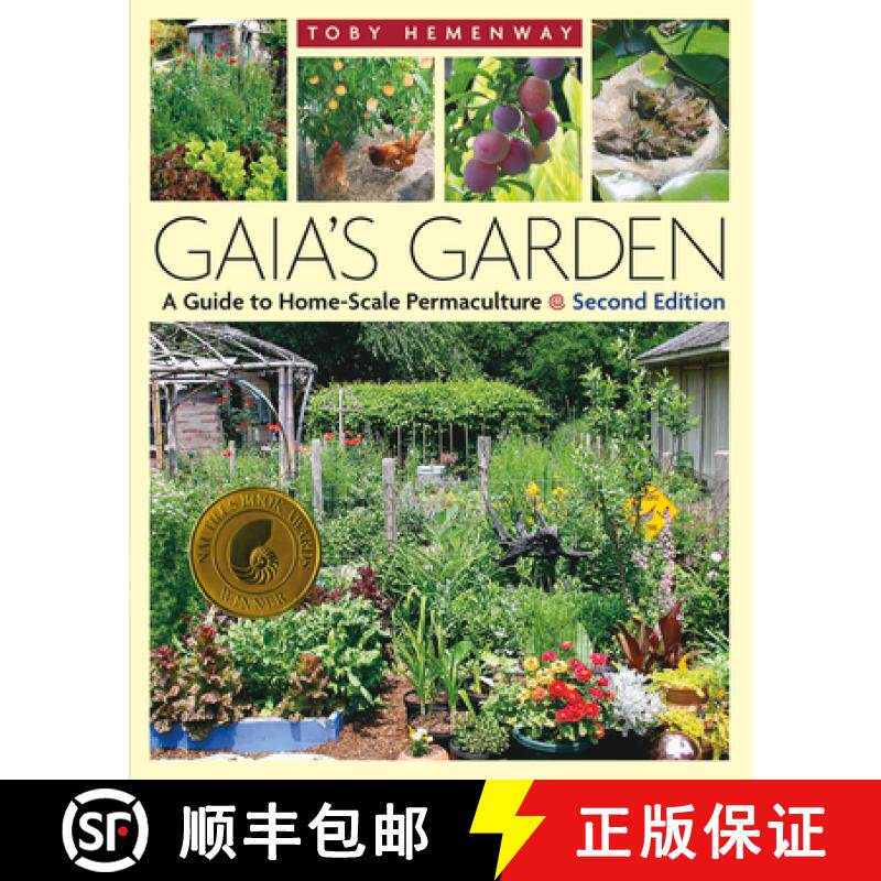 【3-4周达】Gaia's Garden: A Guide to Home-Scale Permaculture - 2nd Edition [9781603580298]