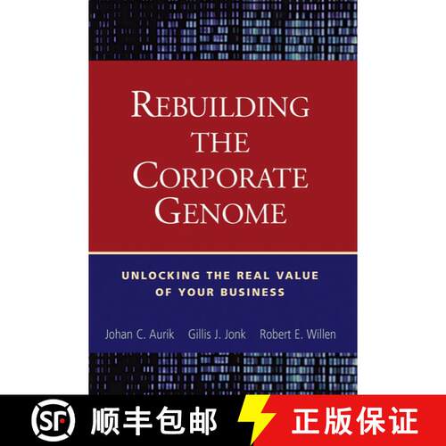 【3-4周达】精装 Rebuilding The Corporate Genome: Unlocking The Real Value Of Your Business [Wiley经管] [9780471250760]