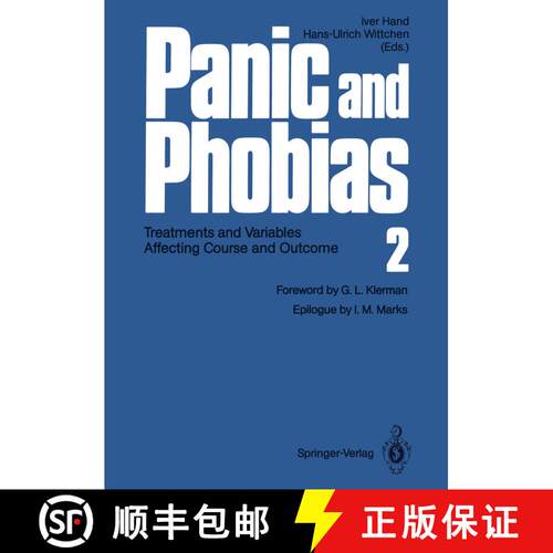 【3-4周达】Panic and Phobias 2 : Treatments and Variables Affecting Course and Outcome [9783642735455]