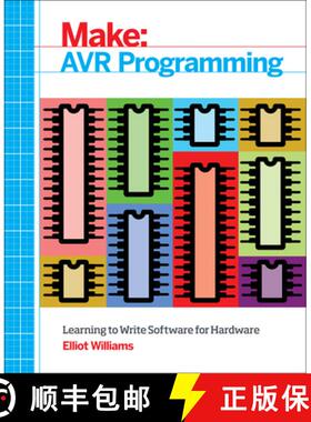 【3-4周达】Make: AVR Programming: Get Under the Hood of the Avr Microcontroller Family [9781449355784]