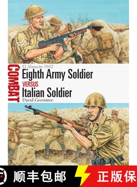 【3-4周达】Eighth Army Soldier vs Italian Soldier : El Alamein 1942 [9781472863416]
