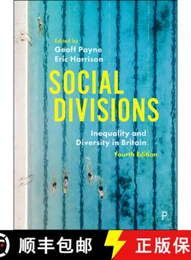【2-3周达】Social Divisions 4 Edition: Inequality and Diversity in Britain [9781447355120]