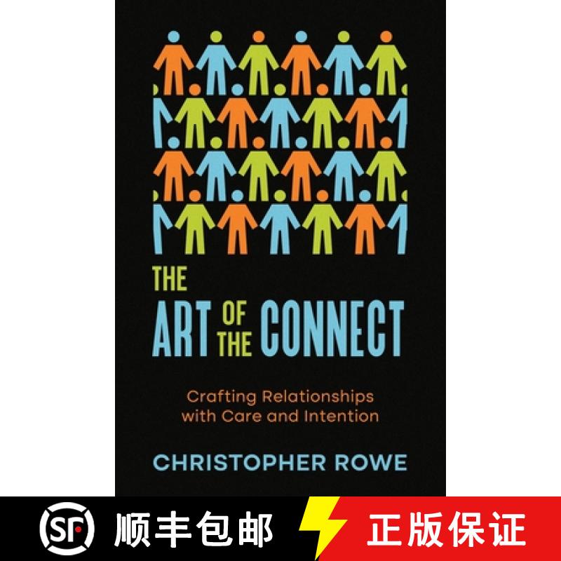 【2-3周达】The Art of the Connect: Crafting Relationships with Care and Intention [9781456645922]