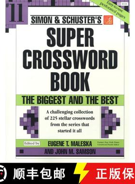 【3-4周达】Simon & Schuster Super Crossword Puzzle Book #11: Volume 11 [9780684871868]