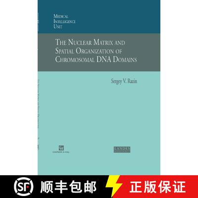 【3-4周达】The Nuclear Matrix and Spatial Organization of Chromosomal DNA Domains [9780412133718]