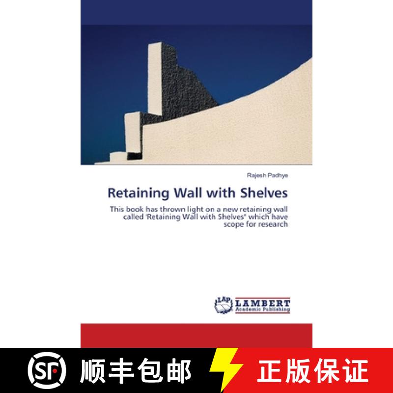 【2-3周达】Retaining Wall with Shelves [9783659209246]