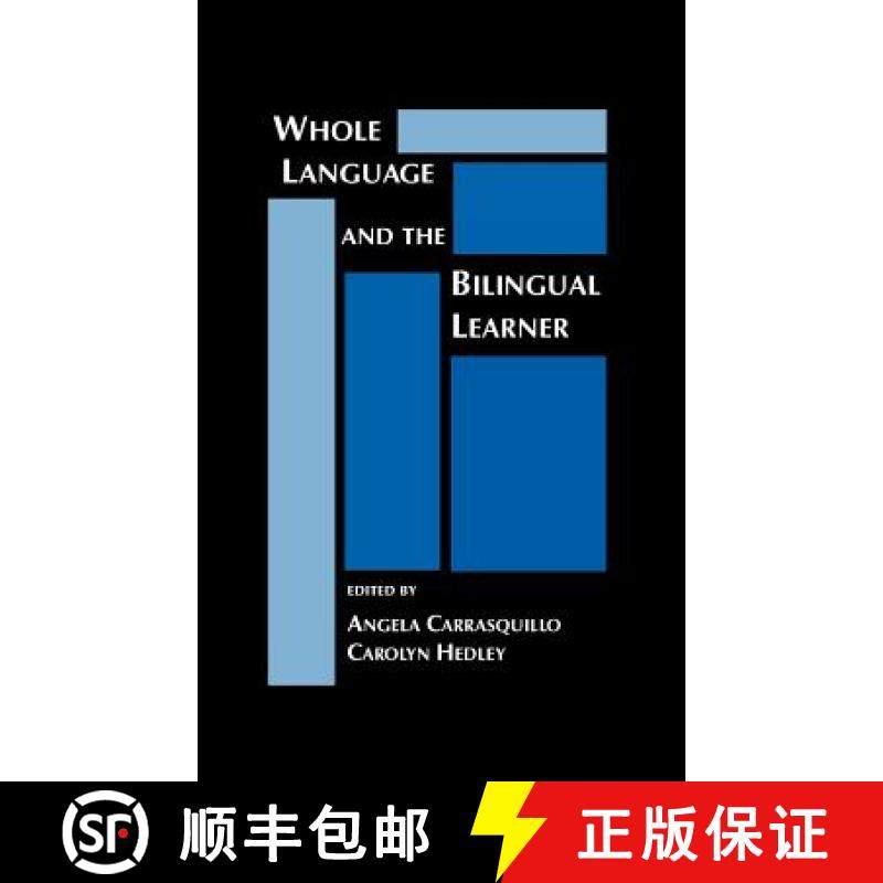 预订 Whole Language and the Bilingual Learner [9780893918613]