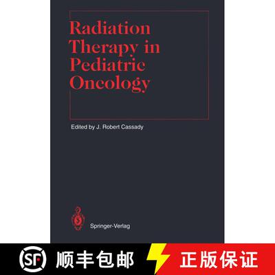 【3-4周达】Radiation Therapy in Pediatric Oncology [9783642845222]