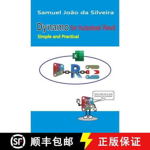 【3-4周达】Dynamo for Autodesk Revit: Simple and Practical [9786500612516]
