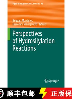 【3-4周达】Perspectives of Hydrosilylation Reactions [9783031459627]