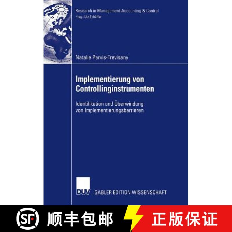 【3-4周达】Implementierung Von Controllinginstrumenten: Identifikation Und UEberwindung Von Implement... [9783835001954]