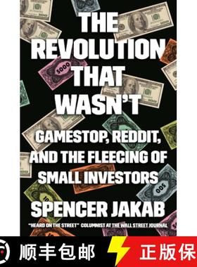 【3-4周达】The Revolution That Wasn't: Gamestop, Reddit, and the Fleecing of Small Investors [9780593421154]