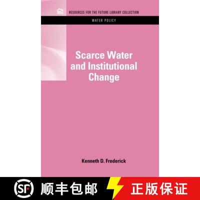 【3-4周达】Scarce Water and Institutional Change [9781617260810]