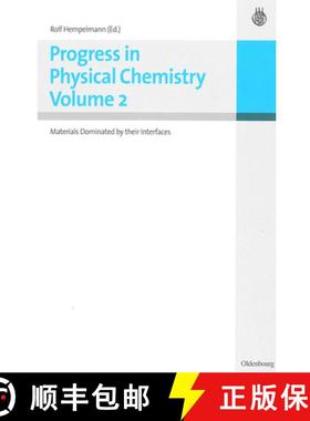 【3-4周达】Progress in Physical Chemistry Vol.2: Materials Dominated by their Interfaces [9783486586299]