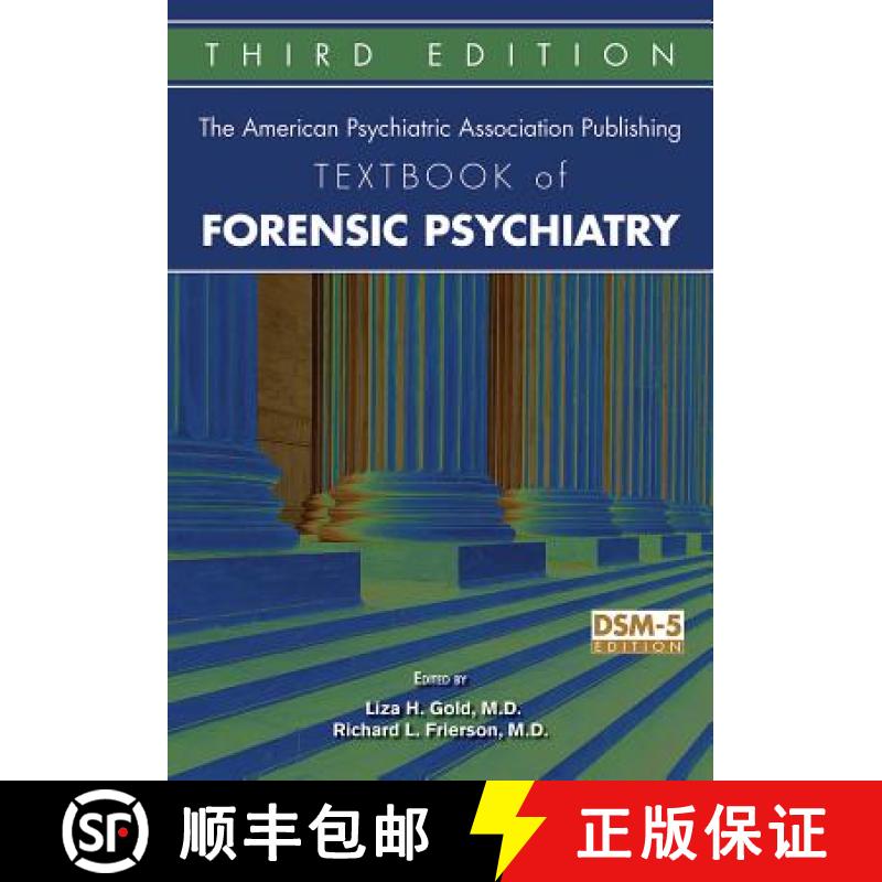 【3-4周达】The American Psychiatric Association Publishing Textbook of Forensic Psychiatry [9781615370672]