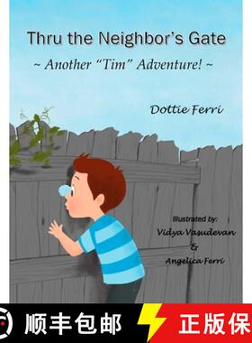【3-4周达】Thru the Neighbor's Gate: Another Tim Adventure! [9781735741864]
