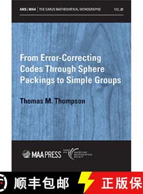 【3-4周达】From Error-Correcting Codes Through Sphere Packings to Simple Groups [9781470454609]