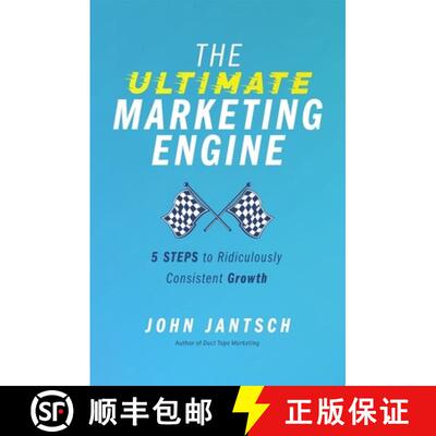 【3-4周达】The Ultimate Marketing Engine: 5 Steps to Ridiculously Consistent Growth [9781400224777]