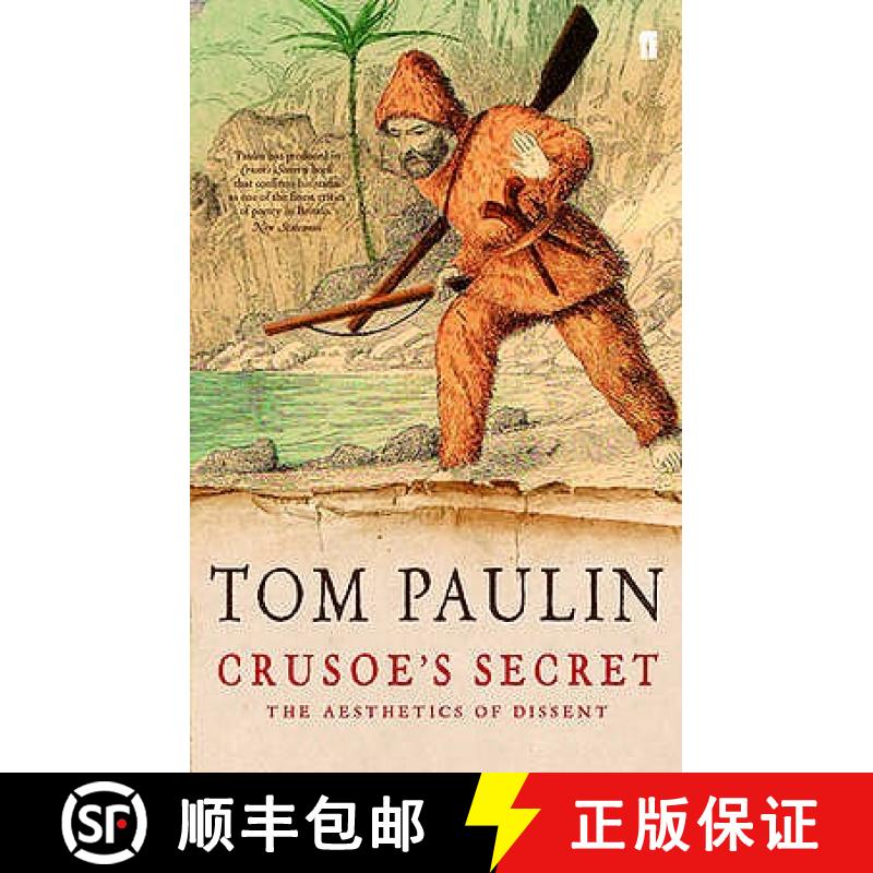 【3-4周达】Crusoe's Secret: The Aesthetics of Dissent [9780571221165]