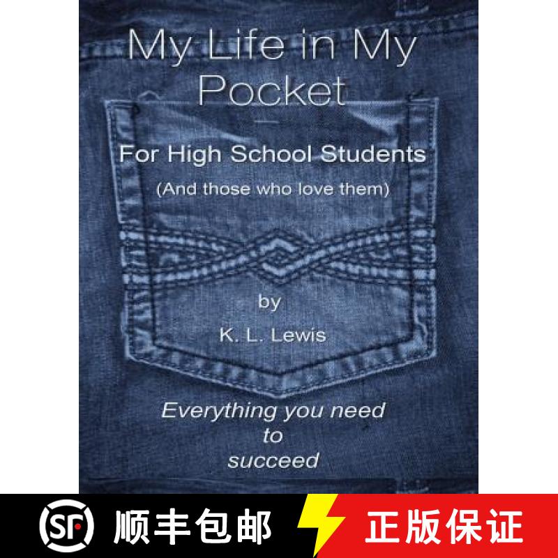 【3-4周达】My LIfe in My Pocket for High School Students (and those who love them) [9781937504298]