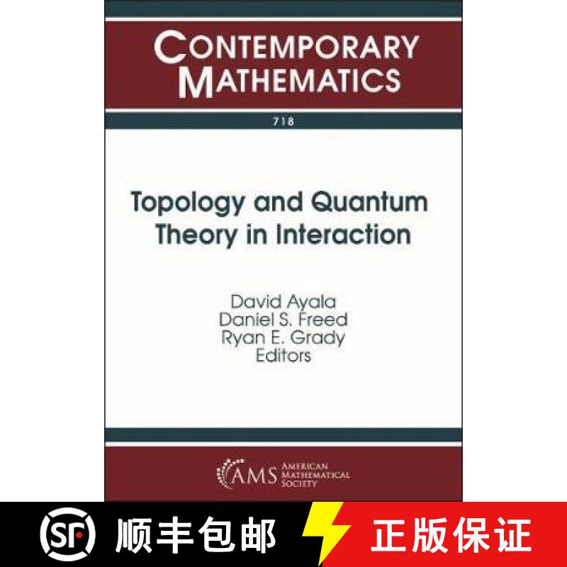 【3-4周达】Topology and Quantum Theory in Interaction [9781470442439]
