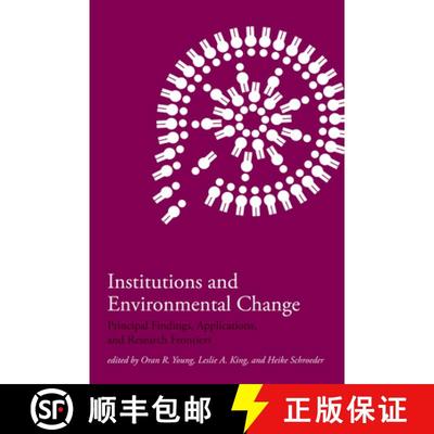 【3-4周达】Institutions and Environmental Change: Principal Findings, Applications, and Research Fron... [9780262740333]