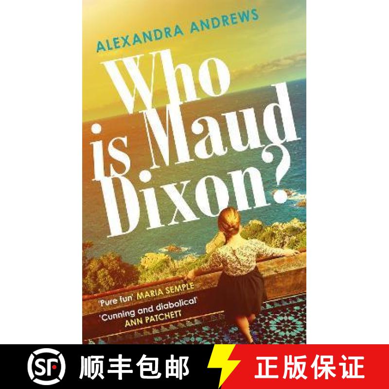 【3-4周达】Who is Maud Dixon?: a wickedly twisty thriller with a character you'll never forget [9781472274700]