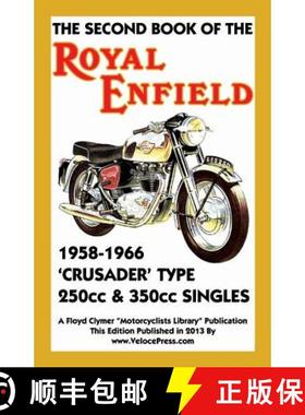 【3-4周达】Second Book of the Royal Enfield 1958-1966 Crusader Type 250cc & 350cc Singles [9781588502155]