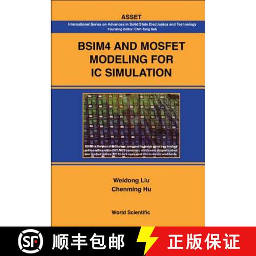 【3-4周达】精装 Bsim4 And Mosfet Modeling For Ic Simulation: Theory and Engineering of MOSFET Modelin... [9789812568632]