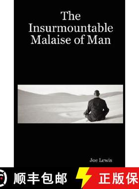 【3-4周达】The Insurmountable Malaise of Man [9781847992444]