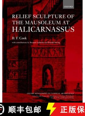 【3-4周达】Relief Sculpture of the Mausoleum at Halicarnassus [9780198132127]