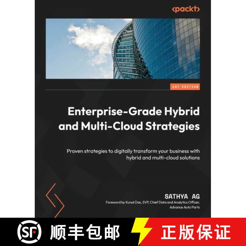 预订 Enterprise-Grade Hybrid and Multi-Cloud Strategies: Proven strategies to digitally transform you... [9781804615119]